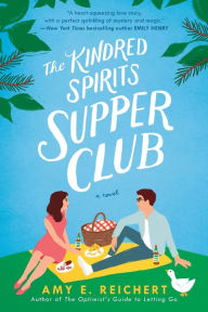 Free ebooks download search The Kindred Spirits Supper Club in English by Amy E. Reichert, Amy E. Reichert ePub PDB MOBI 9798885781206