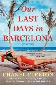 Free download pdf ebooks Our Last Days in Barcelona