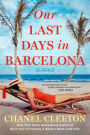 Our Last Days in Barcelona