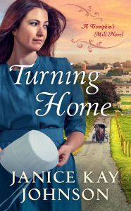 Title: Turning Home, Author: Janice Kay Johnson