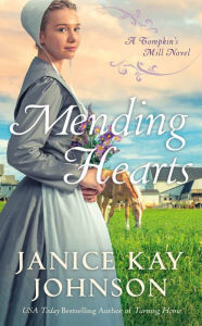 Free downloads pdf ebooks Mending Hearts by Janice Kay Johnson