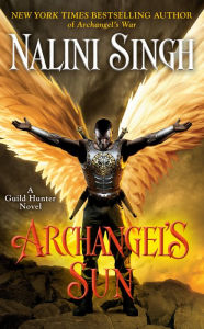 Title: Archangel's Sun (Guild Hunter Series #13), Author: Nalini Singh