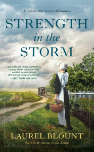 Title: Strength in the Storm, Author: Laurel Blount