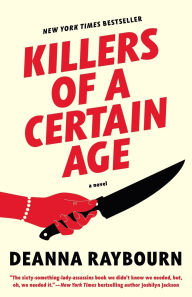 Mystery Book Club- Killers of a Certain Age by Deanna Raybourn