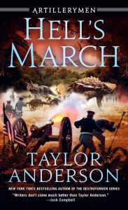 Title: Hell's March, Author: Taylor Anderson