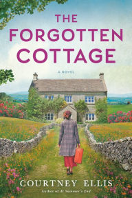 Title: The Forgotten Cottage, Author: Courtney Ellis