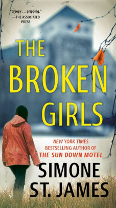 The Broken Girls By Simone St James Paperback Barnes Noble