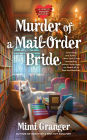 Murder of a Mail-Order Bride