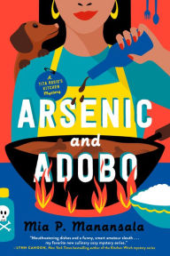 Title: Arsenic and Adobo, Author: Mia P. Manansala