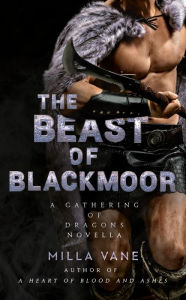 Title: The Beast of Blackmoor, Author: Milla Vane