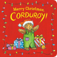 E book download gratis Merry Christmas, Corduroy! 9780593203408 by Don Freeman, Jody Wheeler