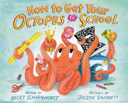 Alternative view 1 of How to Get Your Octopus to School