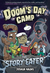 Title: Doom's Day Camp: The Story Eater, Author: Joshua Hauke