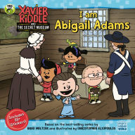 Ebooks and free downloads I Am Abigail Adams by Gabriella DeGennaro 9780593222164