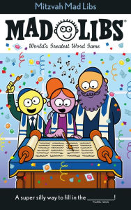 Title: Mitzvah Mad Libs: World's Greatest Word Game About Bar/Bat Mitzvahs, Author: Irving Sinclair