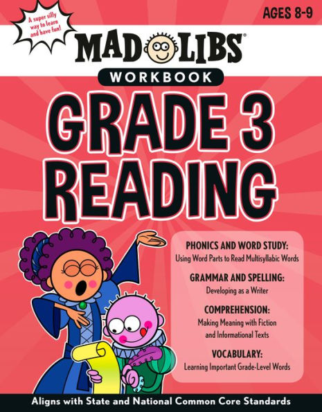Mad Libs Workbook: Grade 3 Reading: Aligns with State and National Common Core Standards