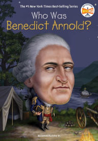 Title: Who Was Benedict Arnold?, Author: James Buckley