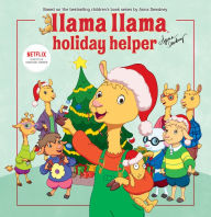 Title: Llama Llama Holiday Helper, Author: Anna Dewdney