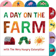 Ebook download for kindle A Day on the Farm with The Very Hungry Caterpillar: A Tabbed Board Book DJVU FB2 9780593223932 by Eric Carle in English