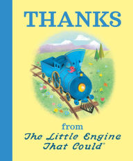Title: Thanks from The Little Engine That Could, Author: Watty Piper