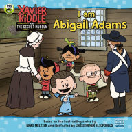 Title: I Am Abigail Adams, Author: Gabriella DeGennaro