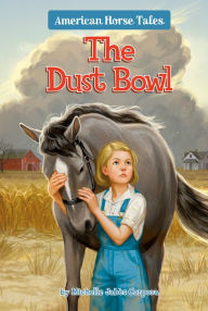 Title: The Dust Bowl #1, Author: Michelle Jabès Corpora