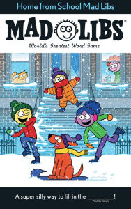 Title: Home from School Mad Libs: World's Greatest Word Game, Author: Kim Ostrow