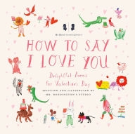 It book pdf free download Mr. Boddington's Studio: How to Say I Love You: Delightful Poems for Valentine's Day  English version by Mr. Boddington's Studio