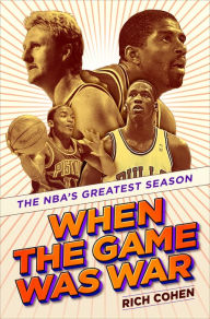 Free it ebooks for download When the Game Was War: The NBA's Greatest Season MOBI PDF PDB