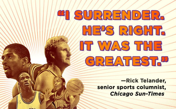 When The Game Was War: NBA's Greatest Season