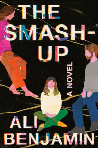 Ebook files download The Smash-Up: A Novel 9780593229651 CHM PDF FB2