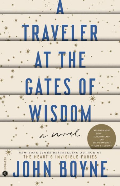 A Traveler at the Gates of Wisdom: Novel