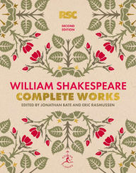 Free english books download audio William Shakespeare Complete Works Second Edition by William Shakespeare, Jonathan Bate, Eric Rasmussen ePub English version 9780593230329