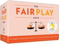 Downloads books for kindle The Fair Play Deck: A Couple's Conversation Deck for Prioritizing What's Important (English literature) 9780593231661