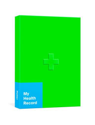 Title: My Health Record: A Journal for Tracking Doctor's Visits, Medications, Test Results, Procedures, and Family History: Important Document Organizer, Author: Potter Gift