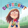 Different--A Great Thing to Be!