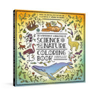 Free e book download The Wondrous Workings of Science and Nature Coloring Book: 40 Line Drawings to Color
