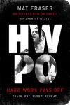 Alternative view 1 of HWPO: Hard Work Pays Off: A Strength Training Book