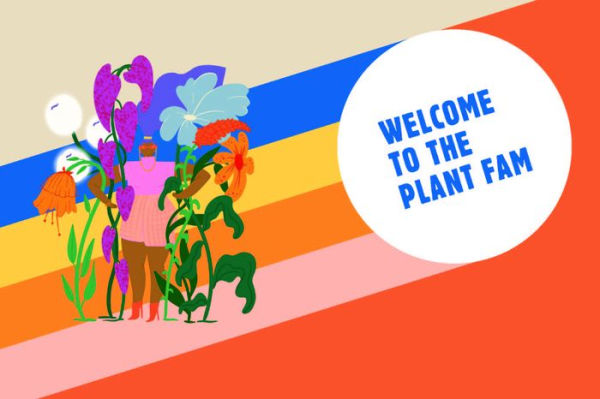 Plants Are My Favorite People: A Relationship Guide for Plants and Their Parents