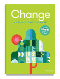 Title: Change: A Journal: My Plan to Save the Planet, Author: Wee Society