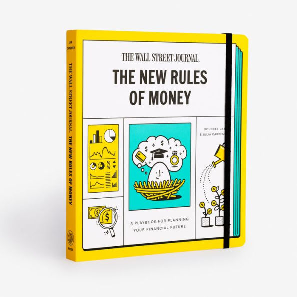 The New Rules of Money: A Playbook for Planning Your Financial Future: A Workbook