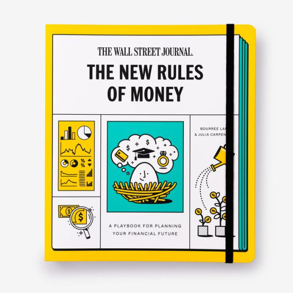 The New Rules of Money: A Playbook for Planning Your Financial Future: A Workbook