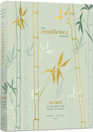 Title: The Resilience Journal: 365 Days to Balance and Peace of Mind, Author: Sandra E. Johnson