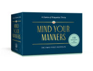 Title: Mind Your Manners: A Game of Etiquette Trivia