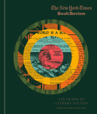 Title: The New York Times Book Review: 125 Years of Literary History, Author: New York Times
