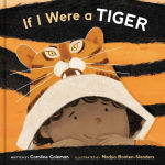 Alternative view 1 of If I Were a Tiger: A Picture Book