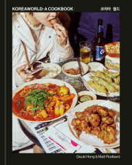 Ipad books not downloading Koreaworld: A Cookbook DJVU English version 9780593235942 by Deuki Hong, Matt Rodbard