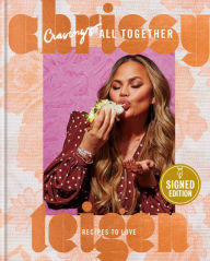 Title: Cravings: All Together: Recipes to Love (Signed Book), Author: Chrissy Teigen