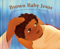 Free computer books for download Brown Baby Jesus: A Picture Book 9780593236383 by Dorena Williamson, Ronique Ellis, Dorena Williamson, Ronique Ellis  (English Edition)