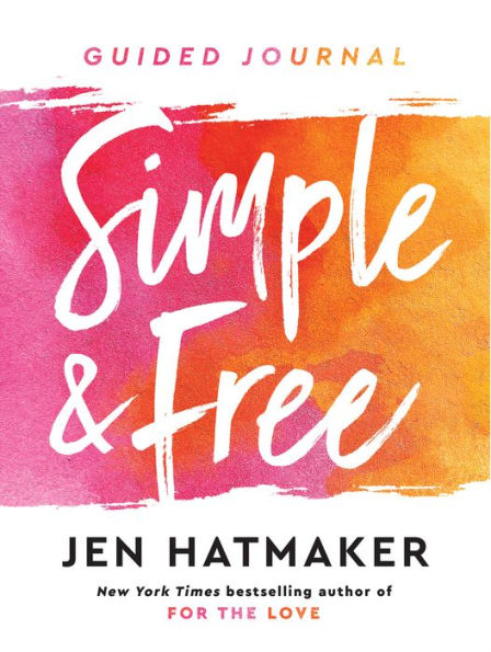 Photo 1 of Simple and Free: Guided Journal- Jen Hatmaker [Paperback]